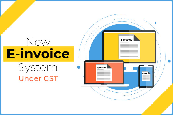 GST: E-Invoicing