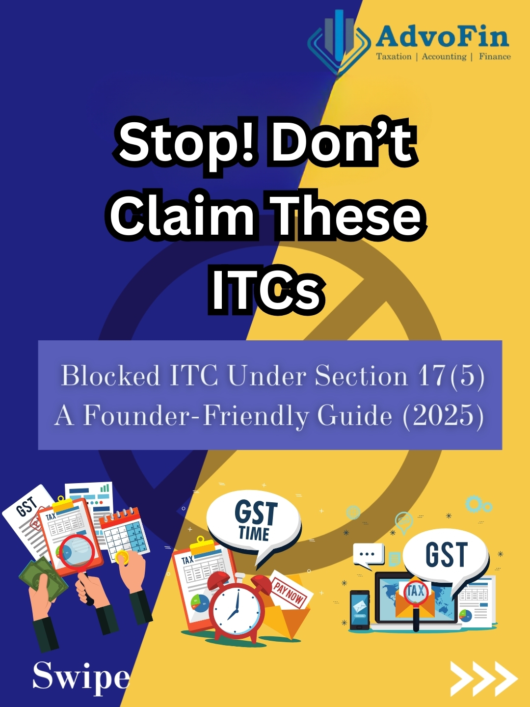 The Blocked ITC Trap – What You Can't Claim