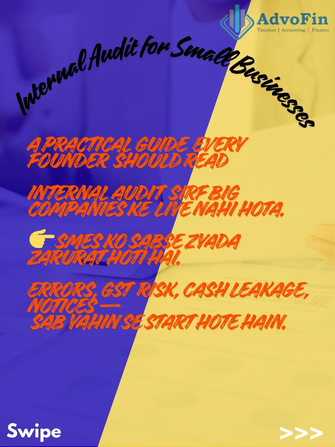 Internal audit guide for small businesses and SMEs explaining why internal audit is critical for GST compliance, reducing errors, preventing cash leakage and avoiding tax notices.