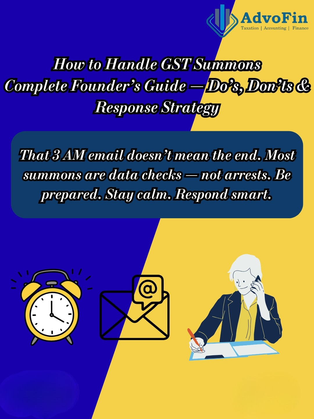 How to handle GST summons in India – founder’s guide showing do’s, don’ts, and response strategy for GST notices, data checks, and compliance inquiries.