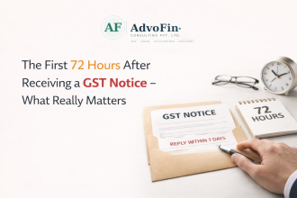 A person holding a pen over a GST Notice envelope stamped Reply Within 7 Days, placed next to a notepad showing "72 Hours" and a ticking clock - highlighting the critical first 72 hours after receiving a GST notice - AdvoFin Consulting Pvt. Ltd.